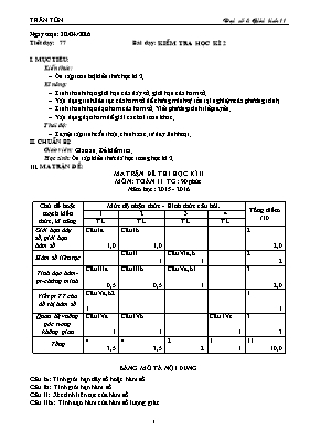 Đại số và giải tích 11 - Tiết 77 - Bài dạy Kiểm tra học kì 2